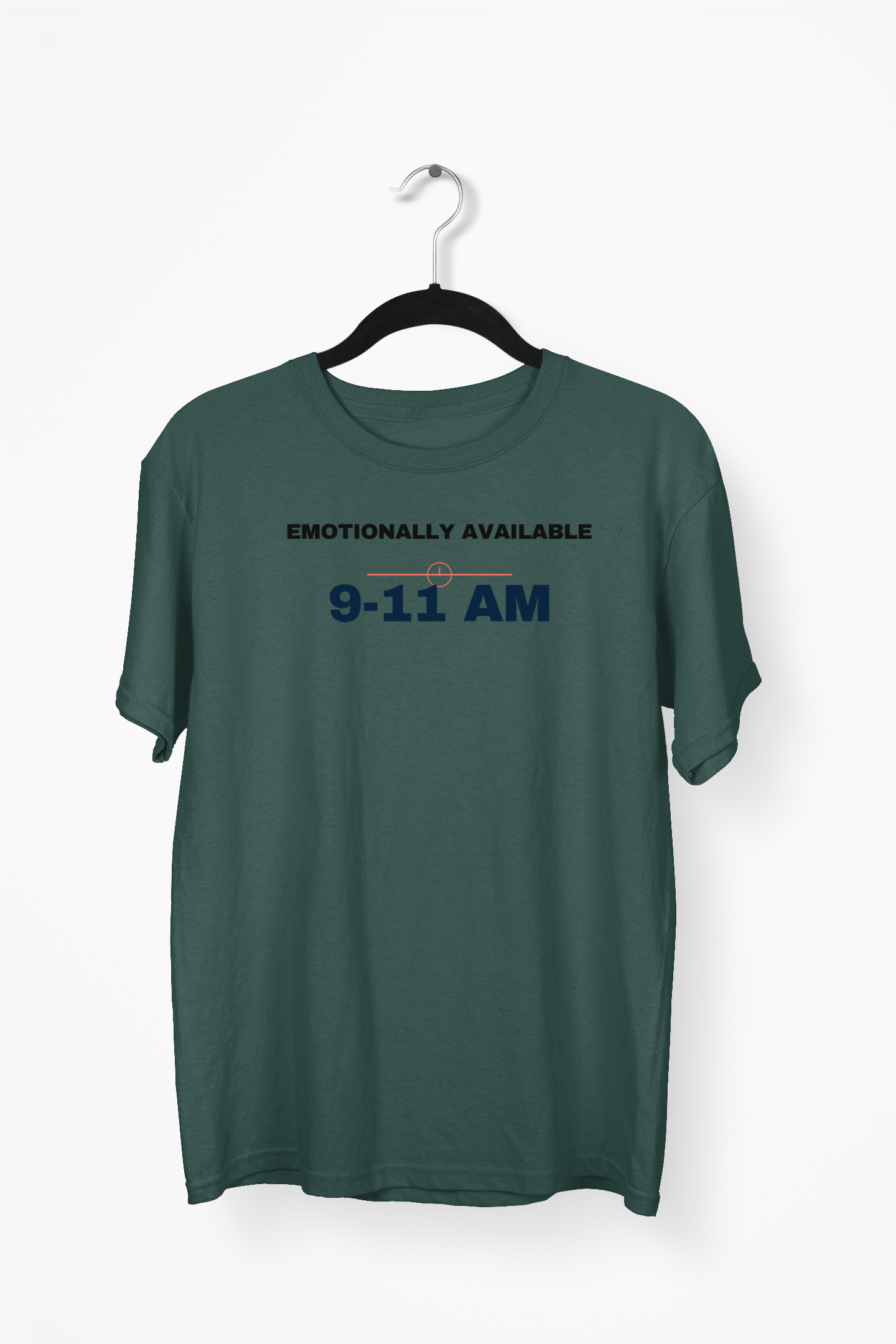 Emotionally Available 9–11 AM Premium Tee — Bottle Green