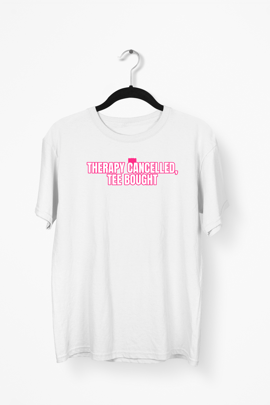Therapy Cancelled, Tee Bought Premium Tee — White