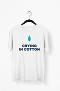 Crying In Cotton Premium Tee — White