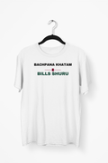 Bachpana Khatam, Bills Shuru Premium Tee — White