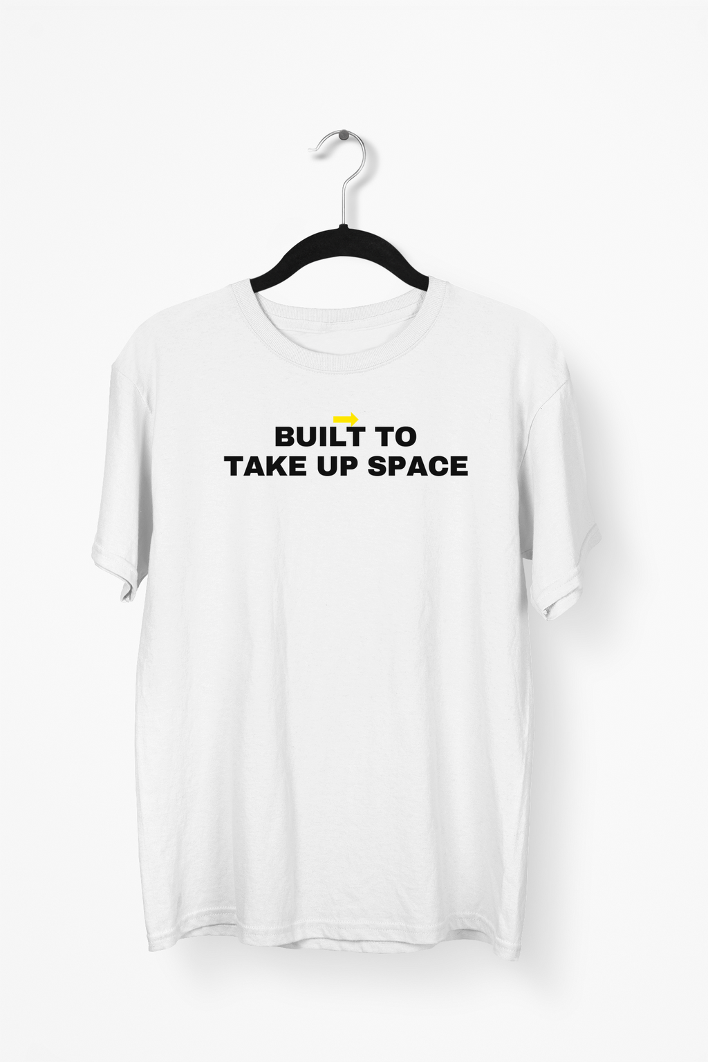 Built To Take Up Space Premium Tee — White