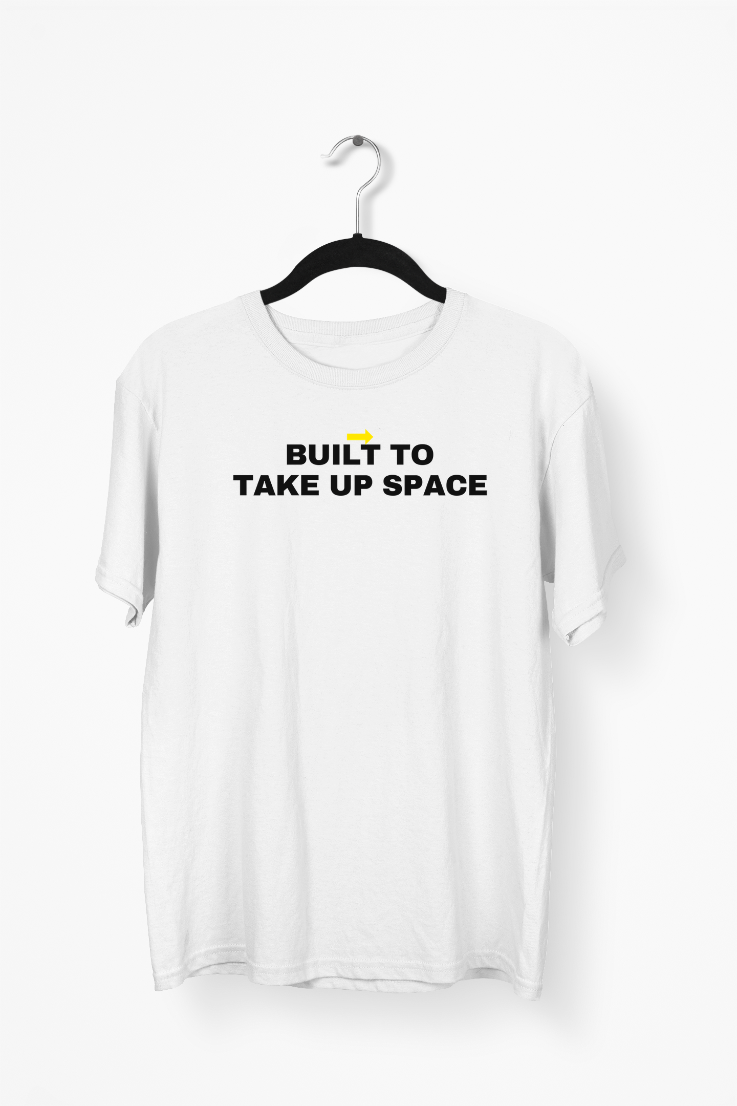 Built To Take Up Space Premium Tee — White