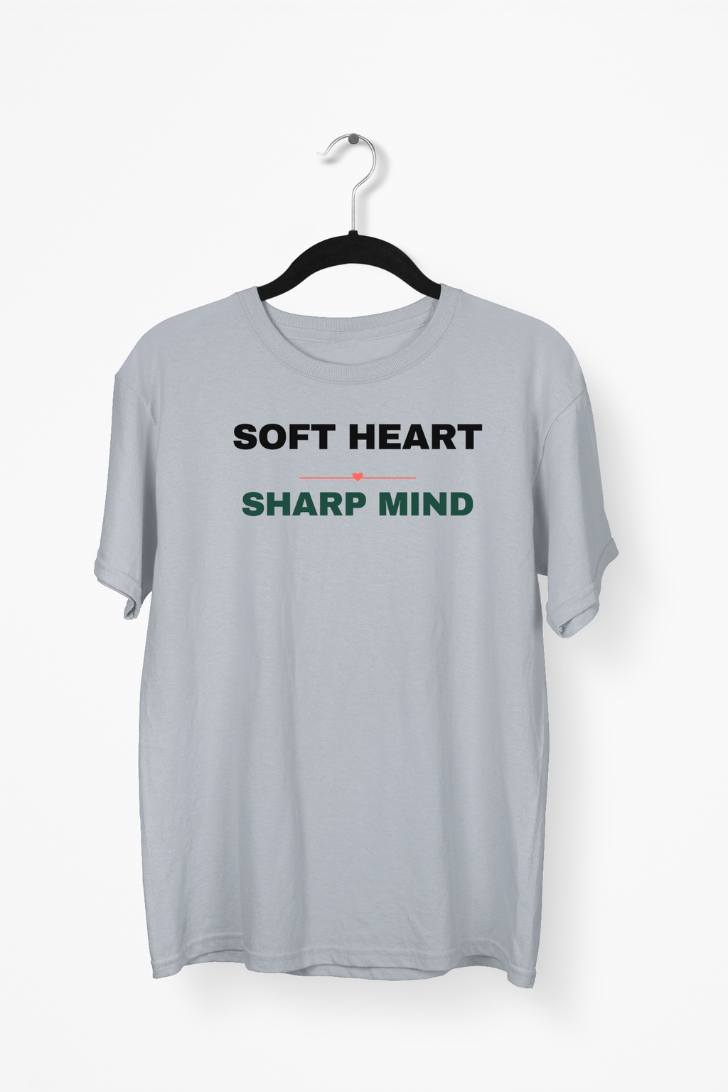 Soft Heart, Sharp Mind Premium Tee — Gray