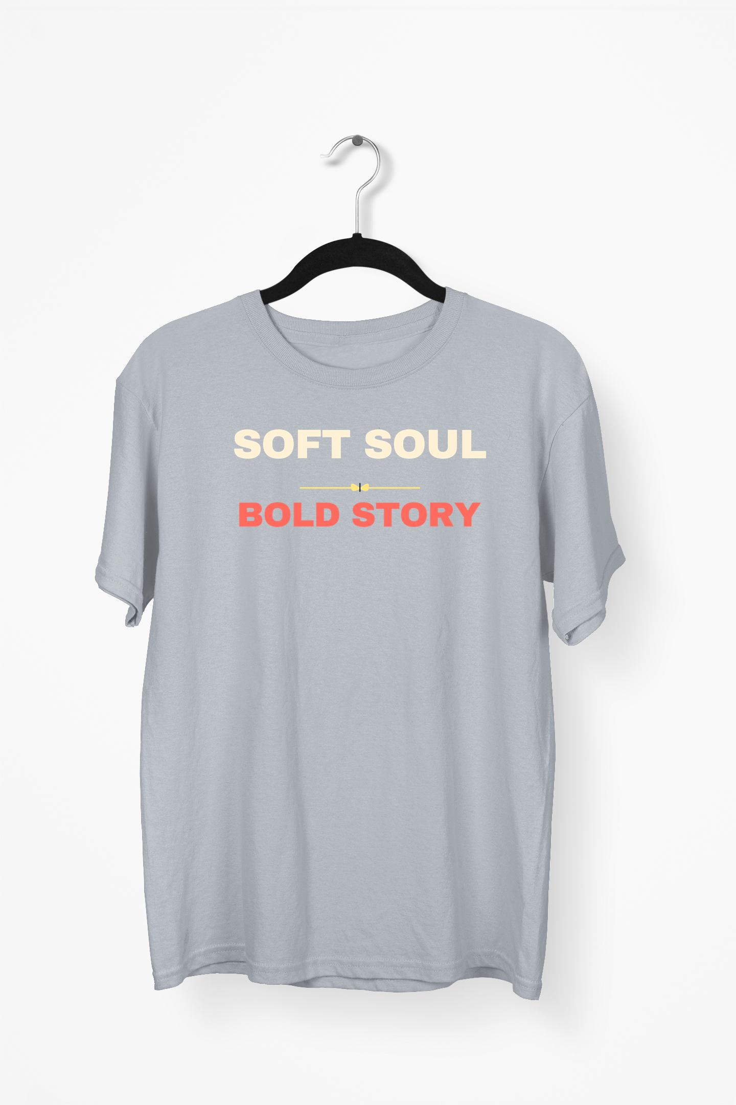 Soft Soul, Bold Story Premium Tee — Gray