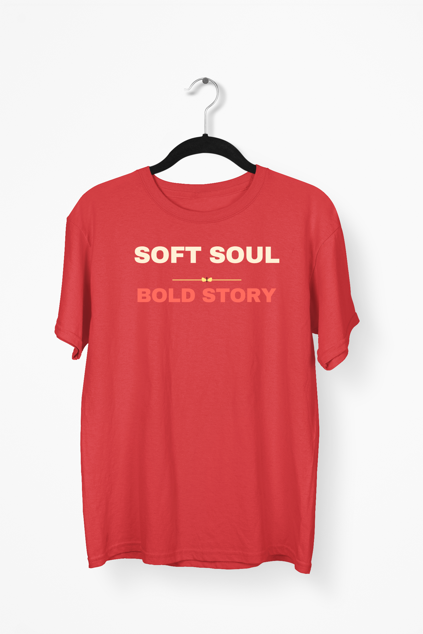 Soft Soul, Bold Story Premium Tee — Red