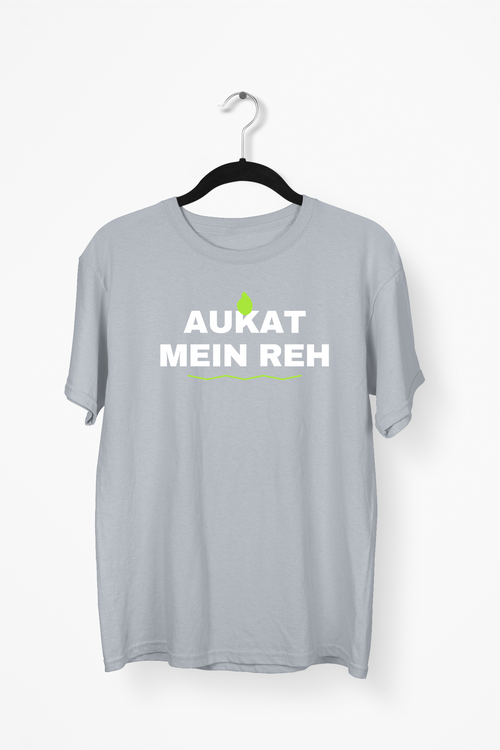 Aukat Mein Reh Premium Tee — Gray