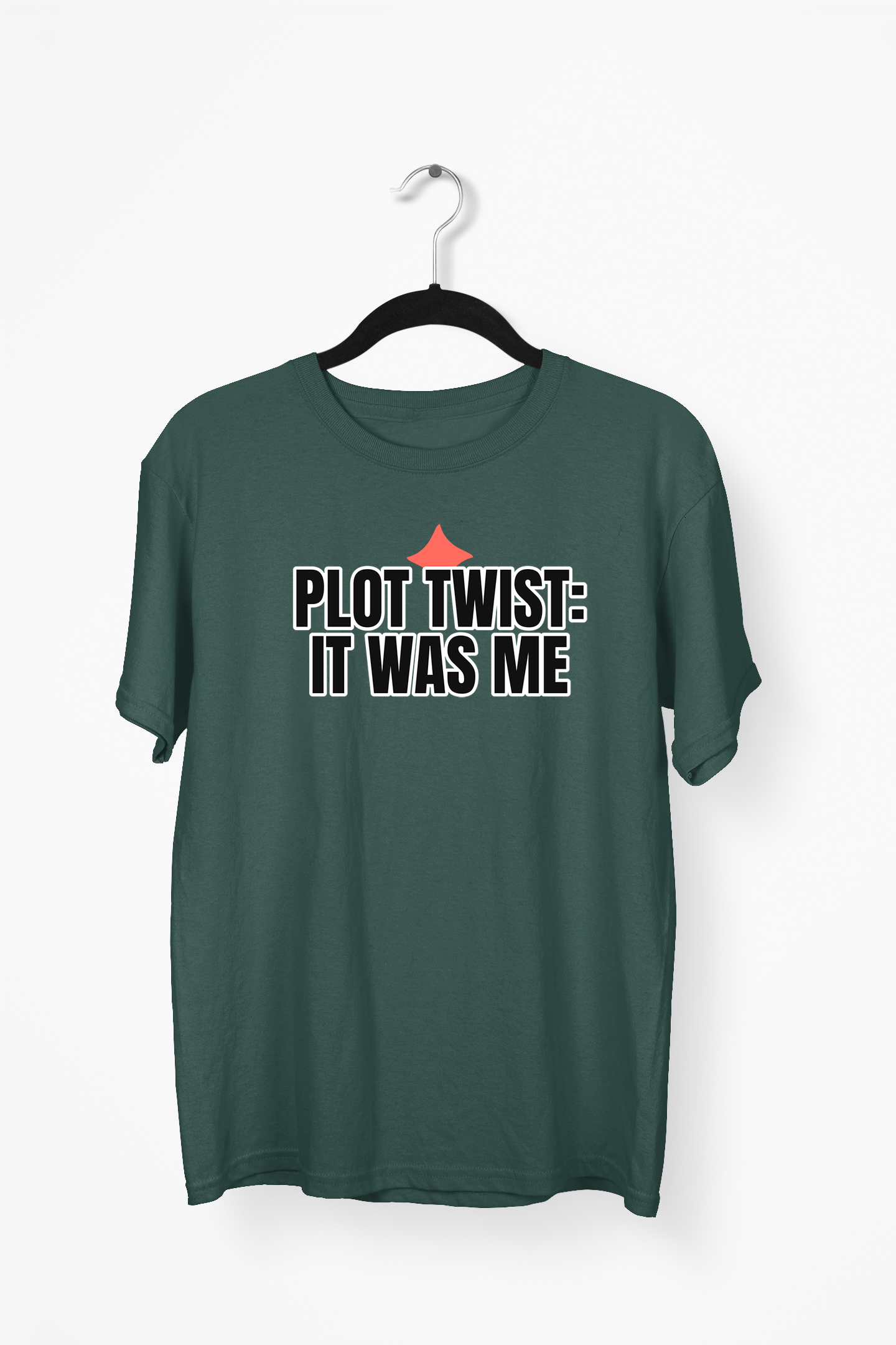 Plot Twist It Was Me Premium Tee — Bottle Green