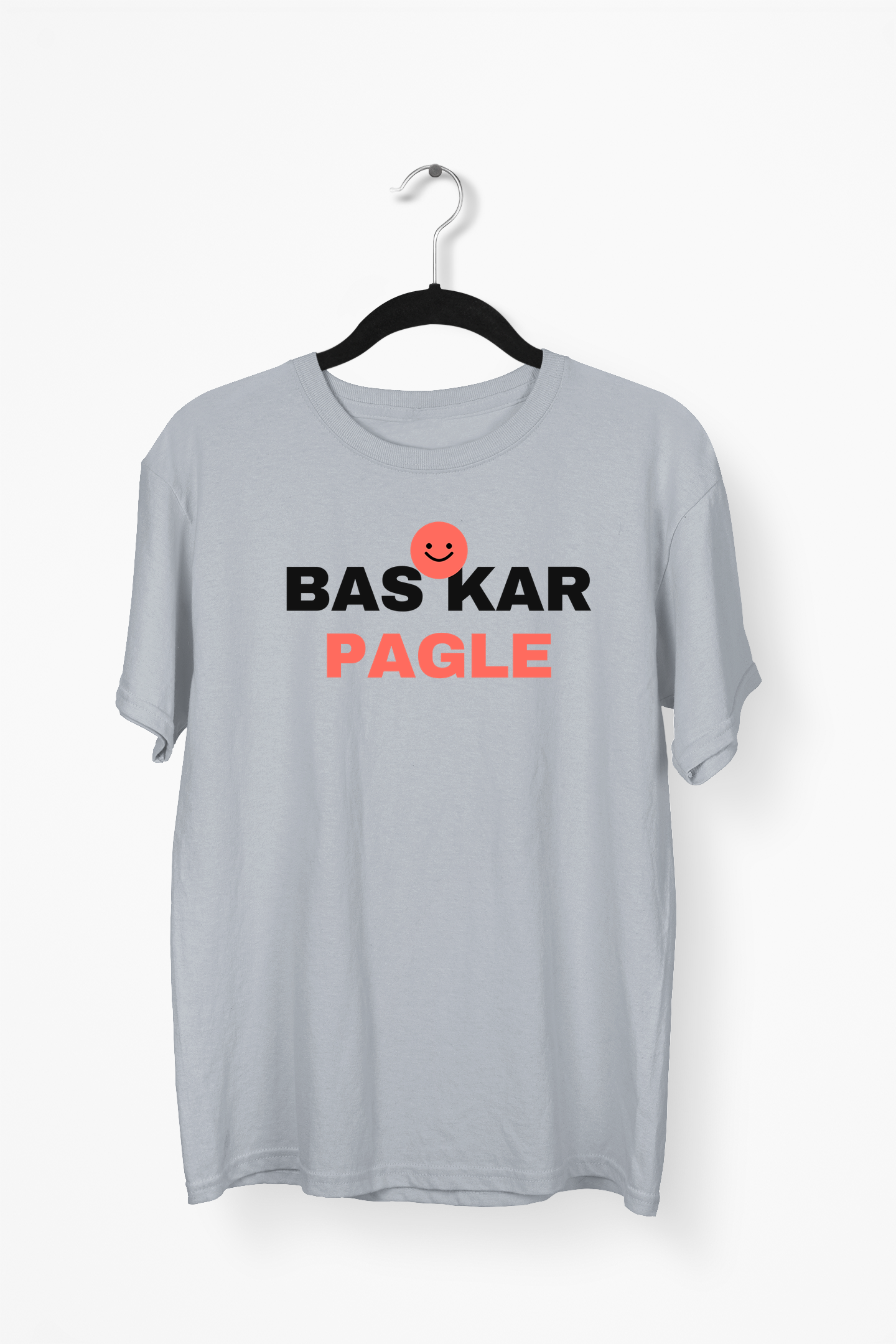 Bas Kar Pagle Premium Tee — Gray