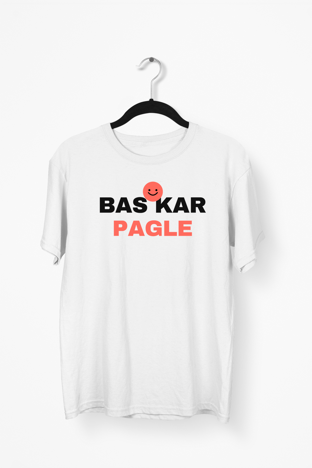 Bas Kar Pagle Premium Tee — White