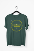 Maa Ne Mana Kiya Tha Premium Tee — Bottle Green