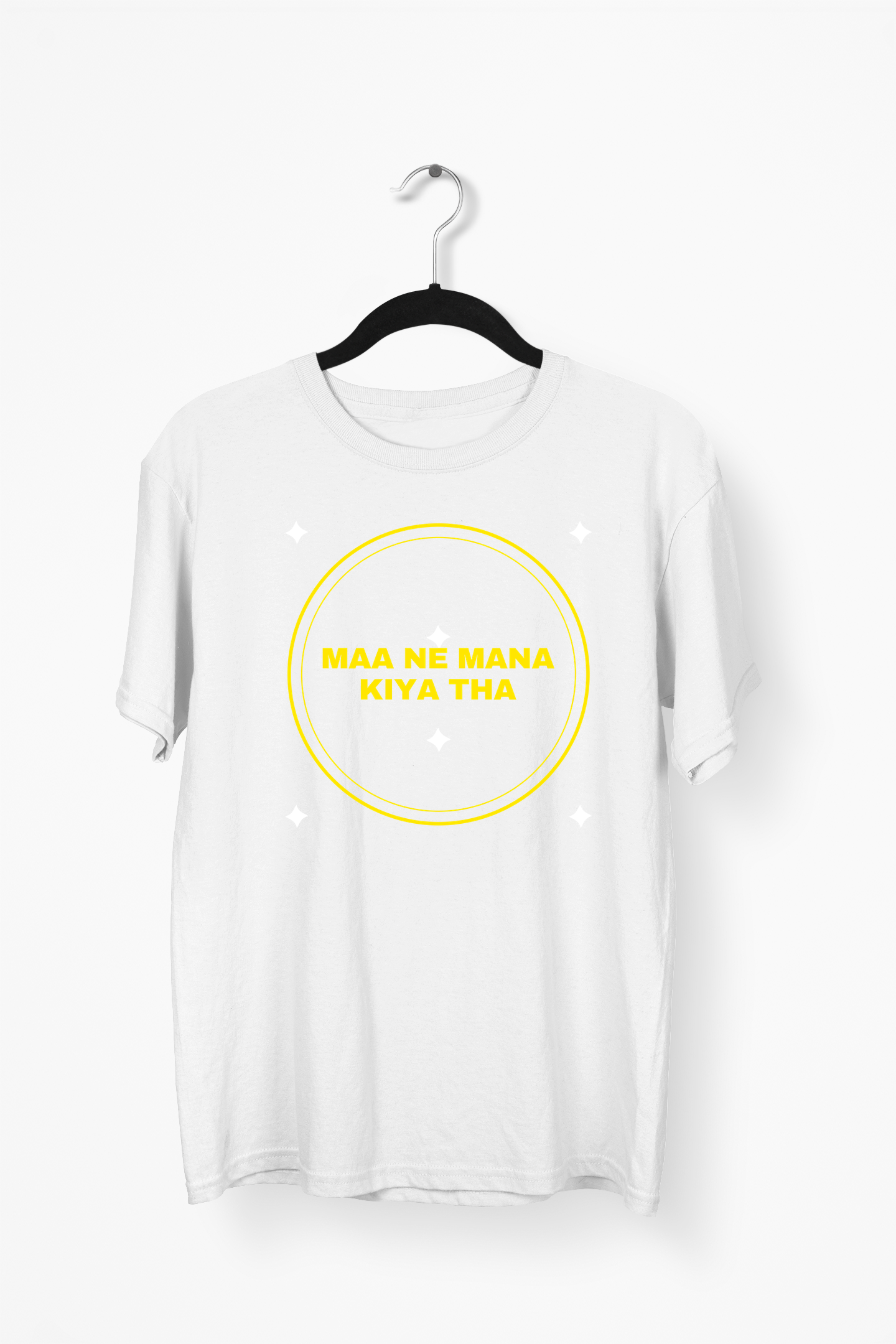 Maa Ne Mana Kiya Tha Premium Tee — White