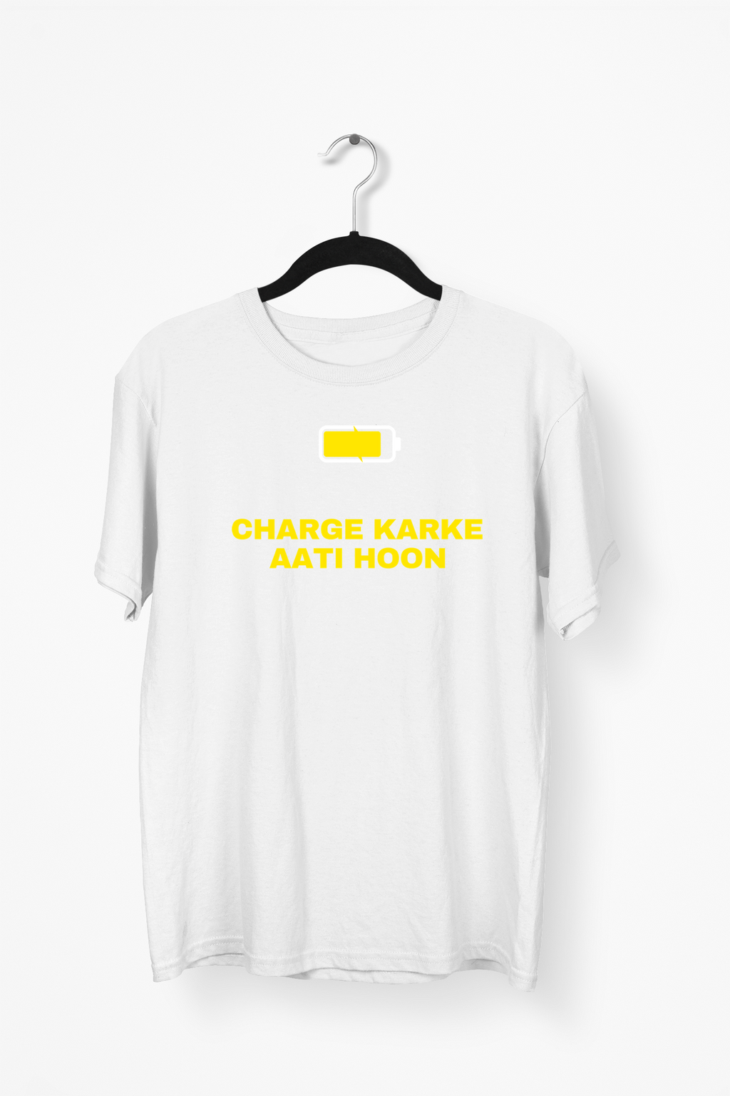 Charge Karke Aati Hoon Premium Tee — White