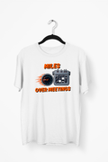 Miles Over Meetings Premium Tee — White