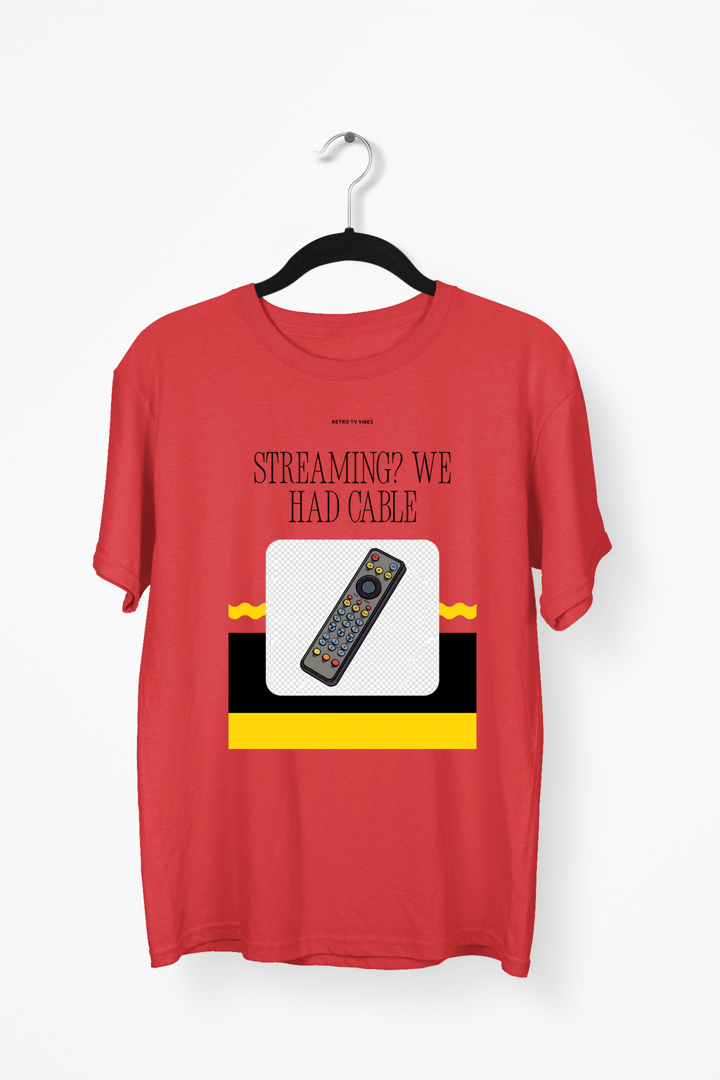 Streaming We Had Cable Premium Tee — Red
