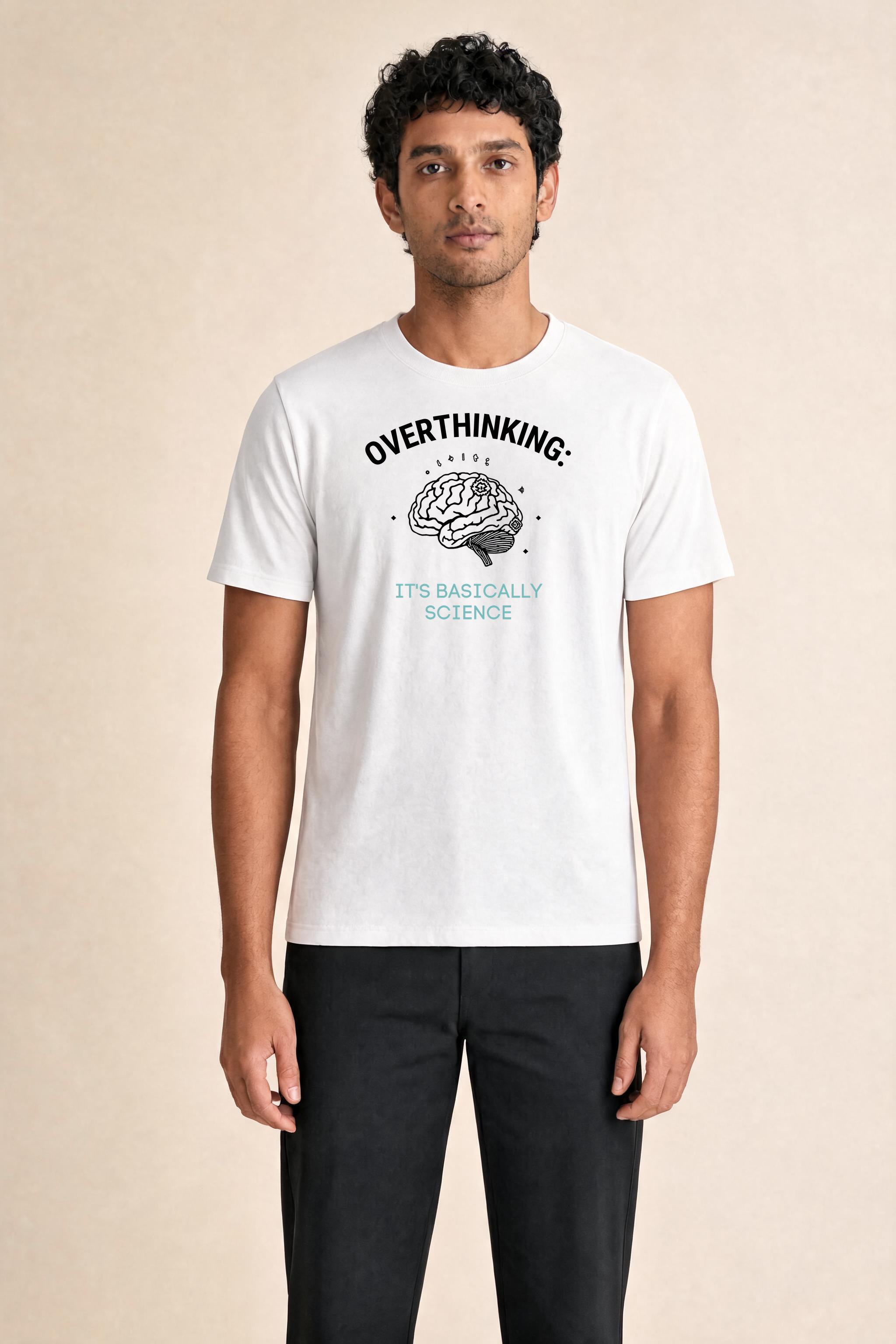 Elevated Science And Overthinking T Shirt Art Premium Tee — Male Model (White)