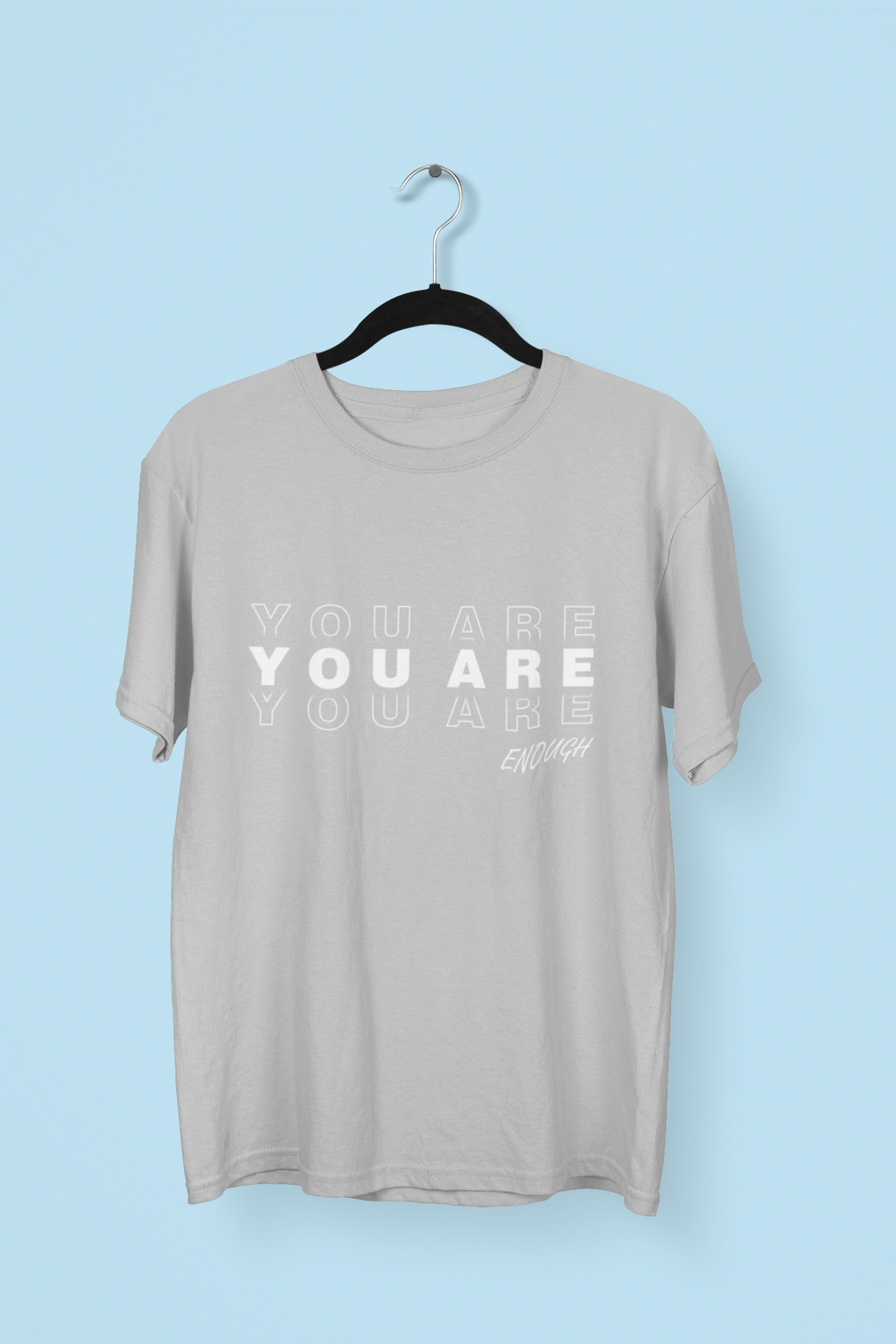 You are enough (White) Premium Tee