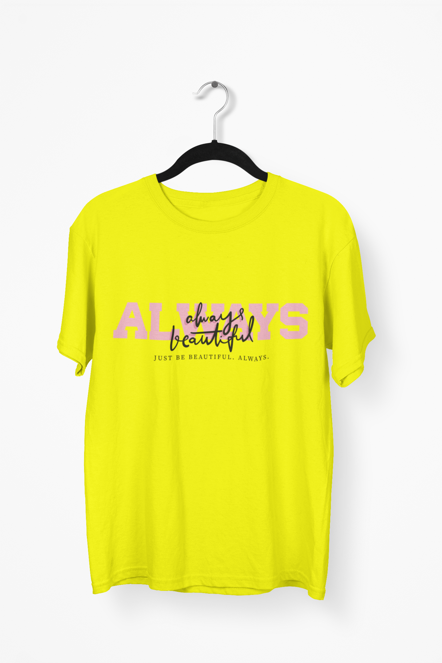 Always Beautiful Premium Tee