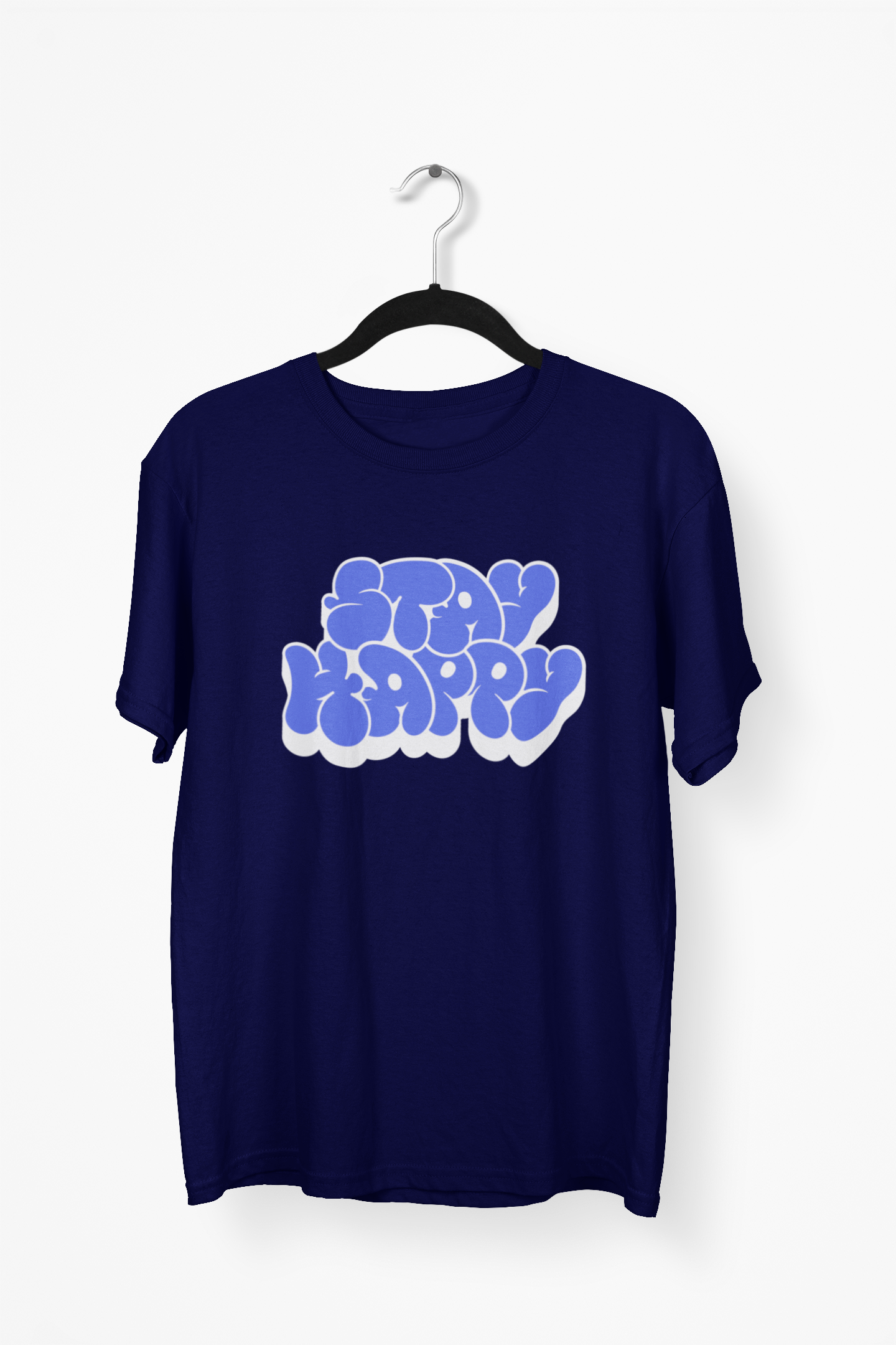 Stay Happy Premium Tee