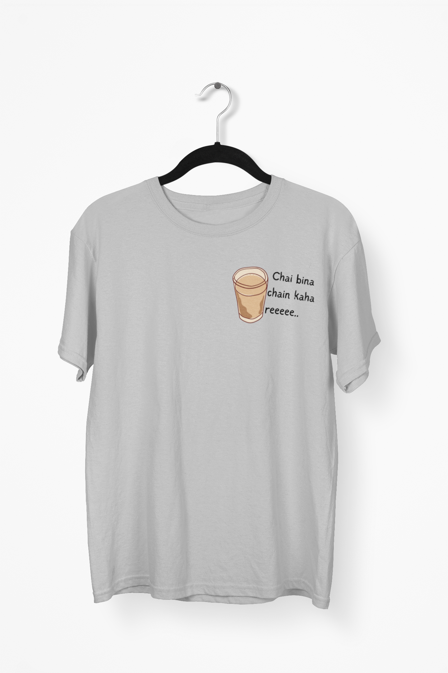 Chai Bina Chain Kahan Re Premium Tee