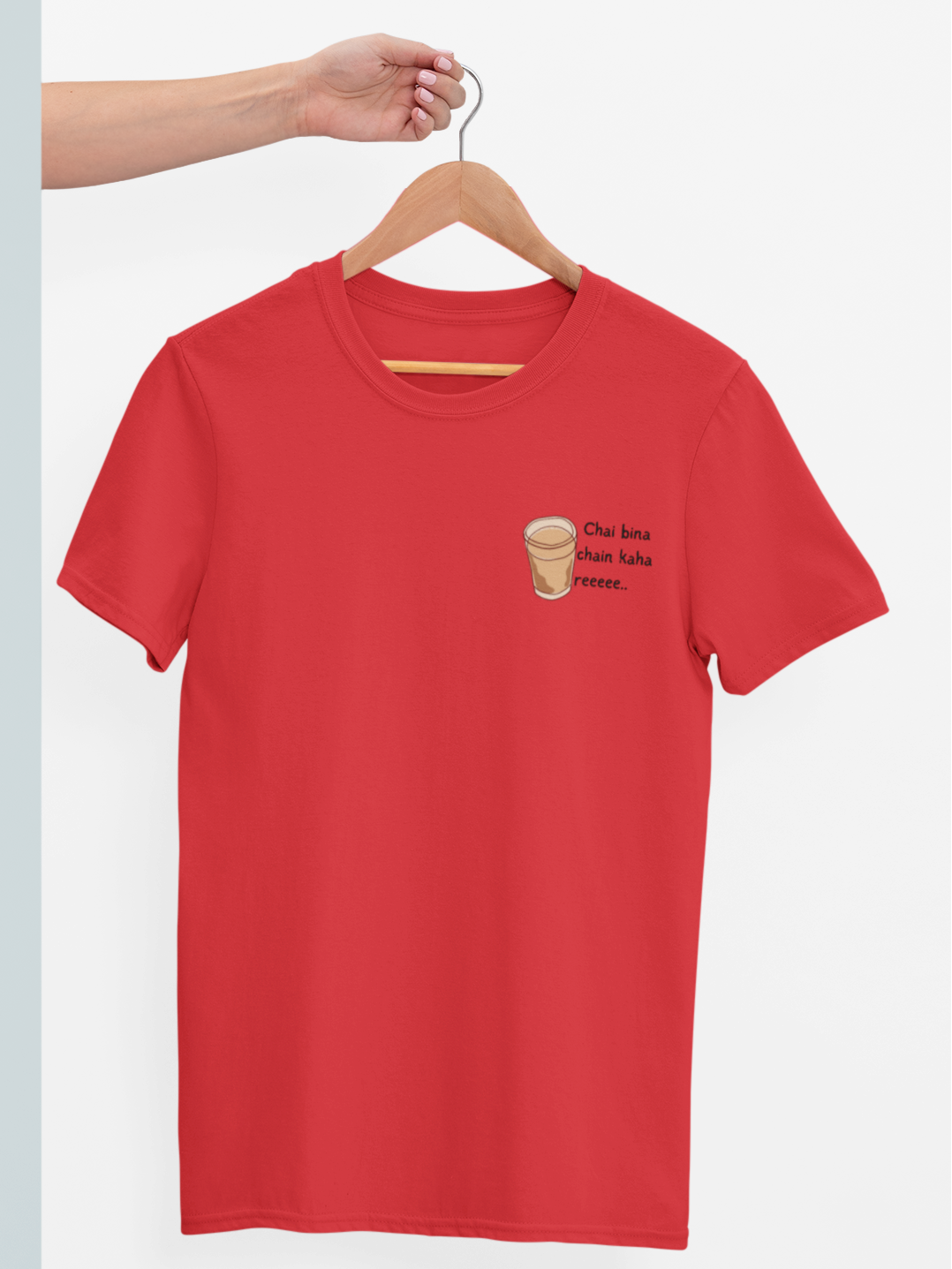 Chai Bina Chain Kahan Re Premium Tee